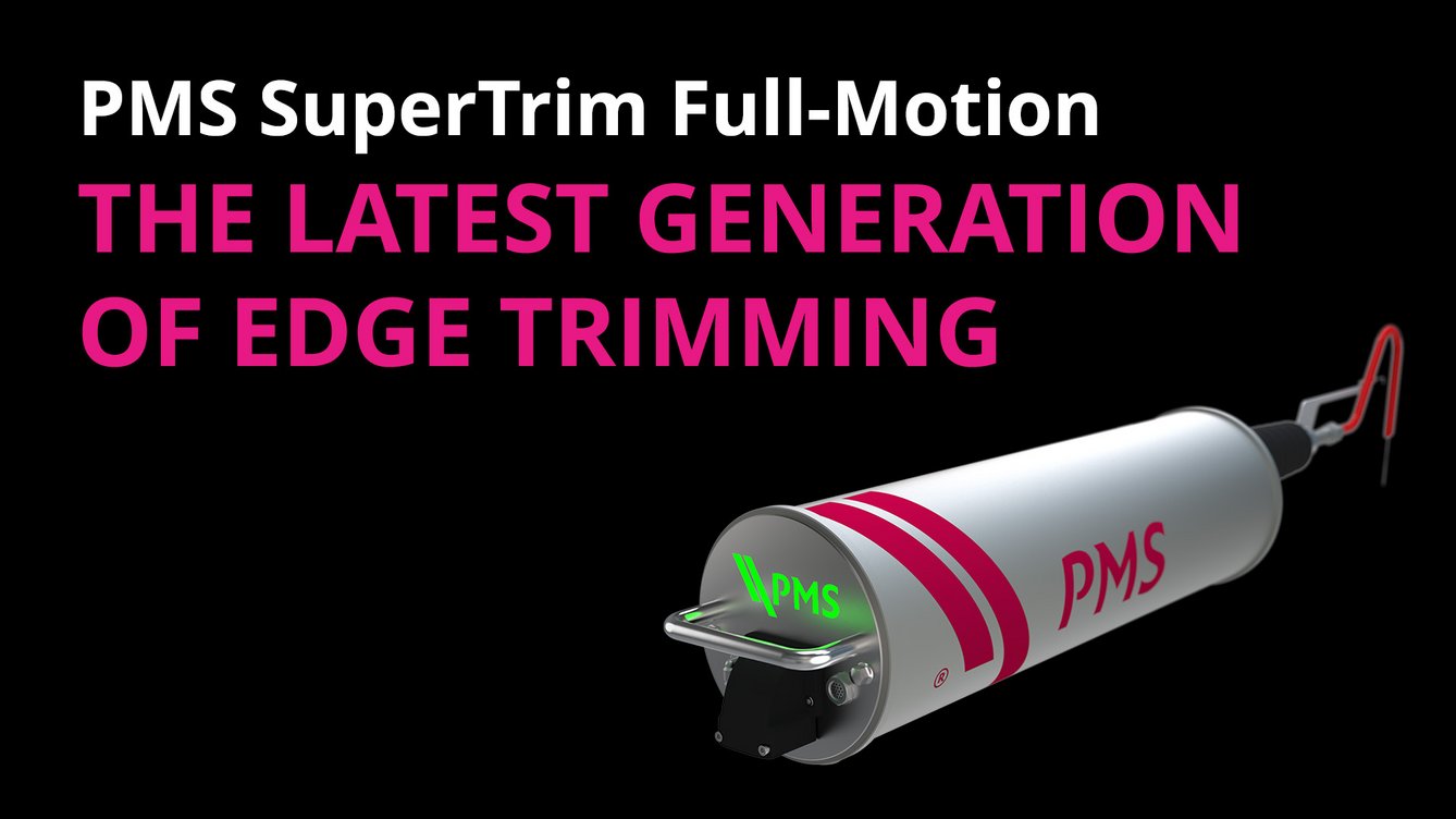 PMS SuperTrim Full-Motion Die neueste Generation des Randbeschnitts: PMS SuperTrim Full-Motion